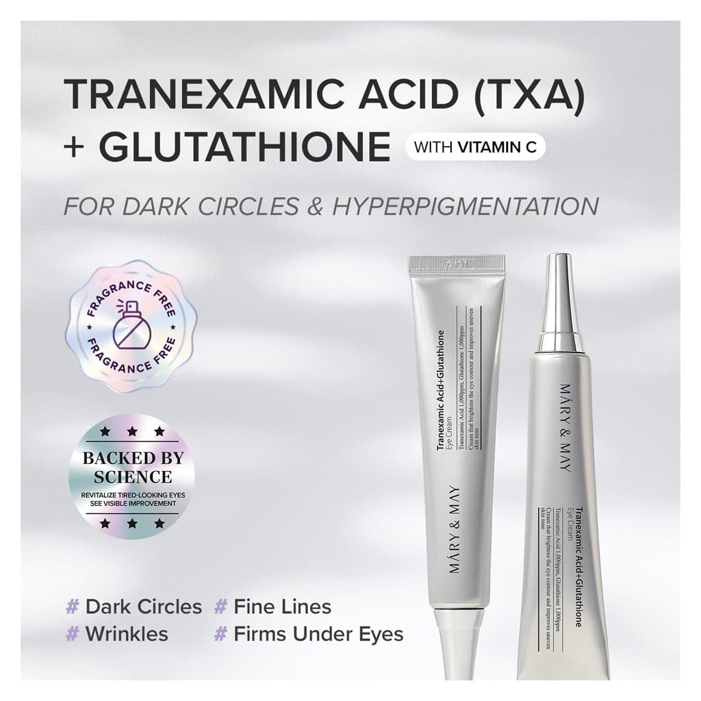 MARY & MAY TRANEXAMIC+GLUTATHIONE EYE CREAM 30 GM